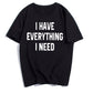 半袖Tシャツ カップル 夫婦 モノトーン レタープリント"EVERYTHING I NEED"